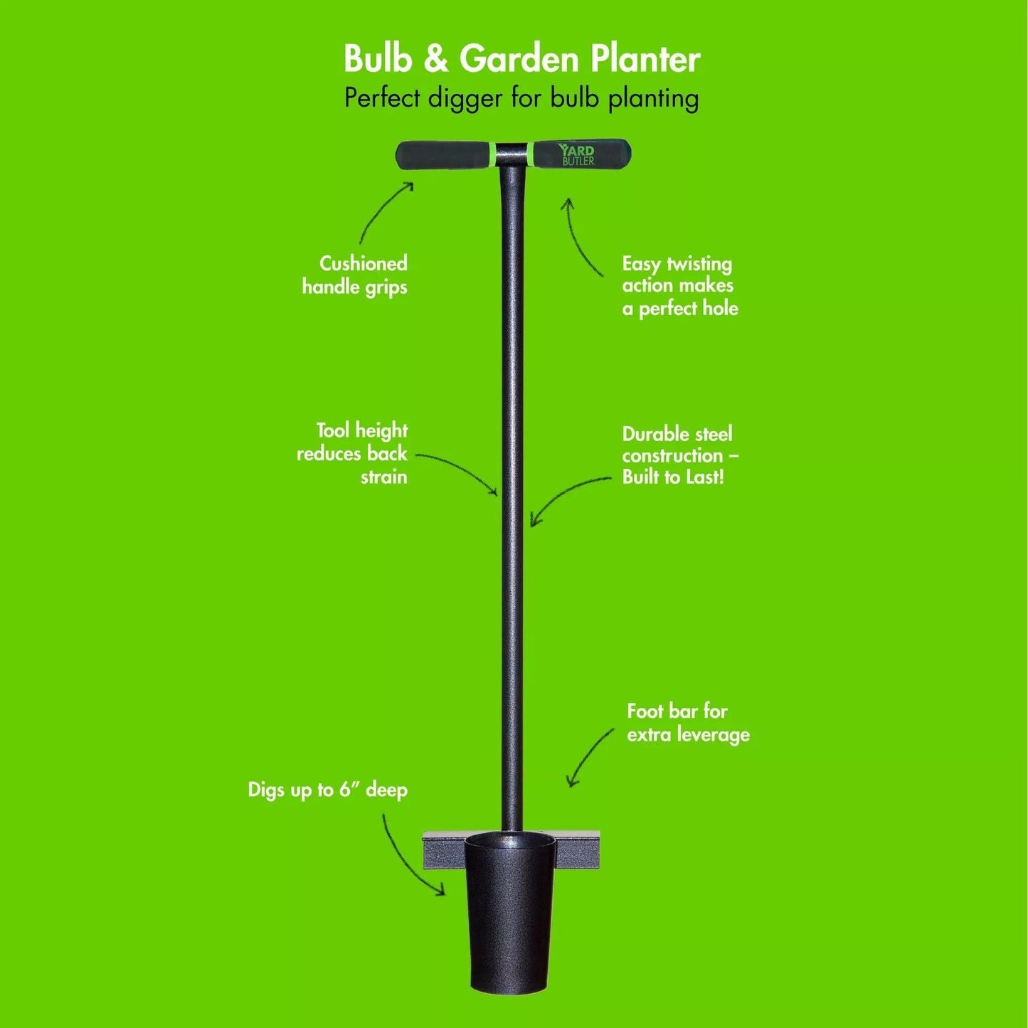Yard Butler® Long Handled Bulb Planter