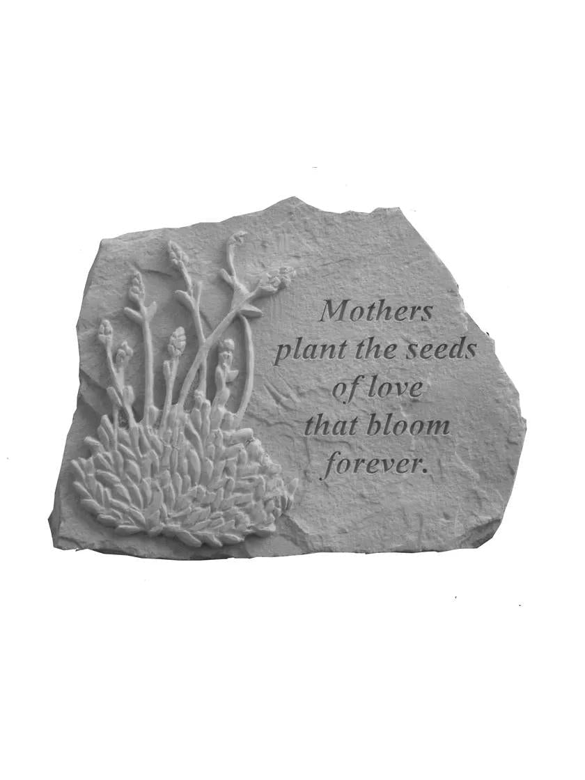 Mothers Plant the Seeds of Love Memorial Stone